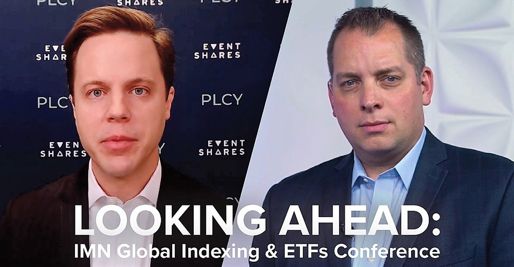 Looking ahead: IMN Global Indexing & ETFs conference