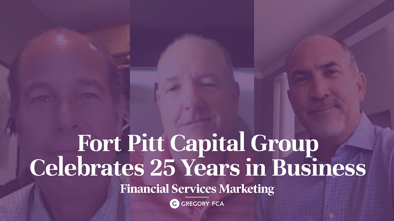 Fort Pitt Capital Group Green Shoots video 25th anniversary 25 years