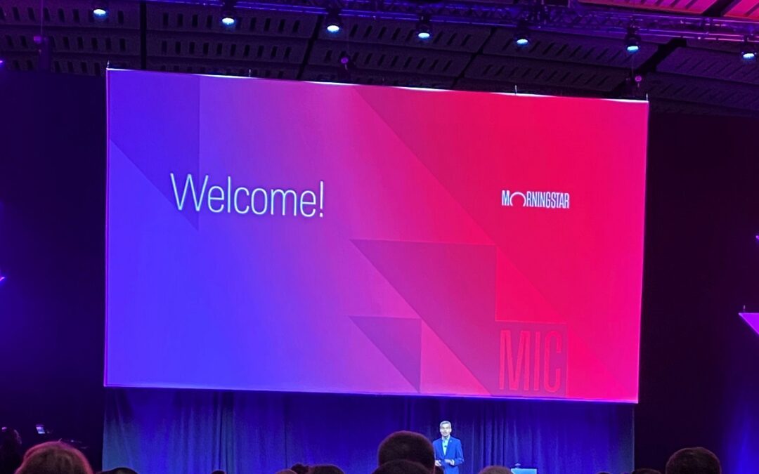 Lessons learned from the 2022 Morningstar Investment Conference