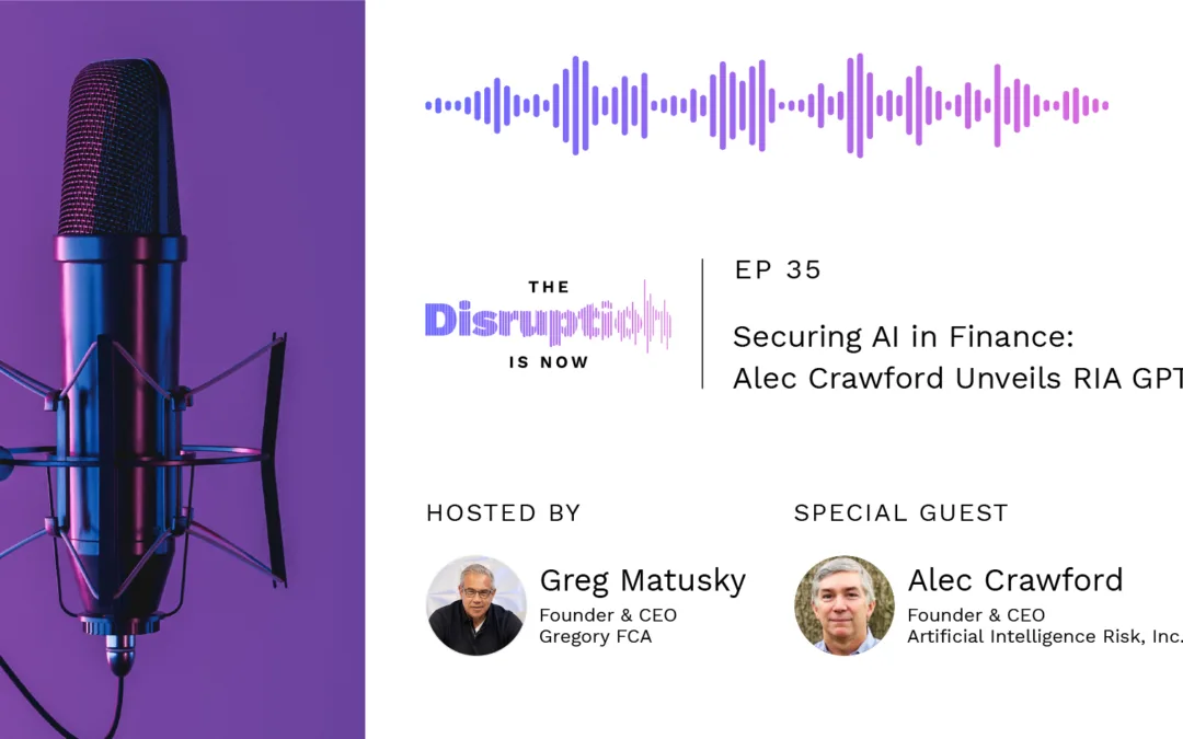 Securing AI in Finance: Alec Crawford Unveils RIA GPT