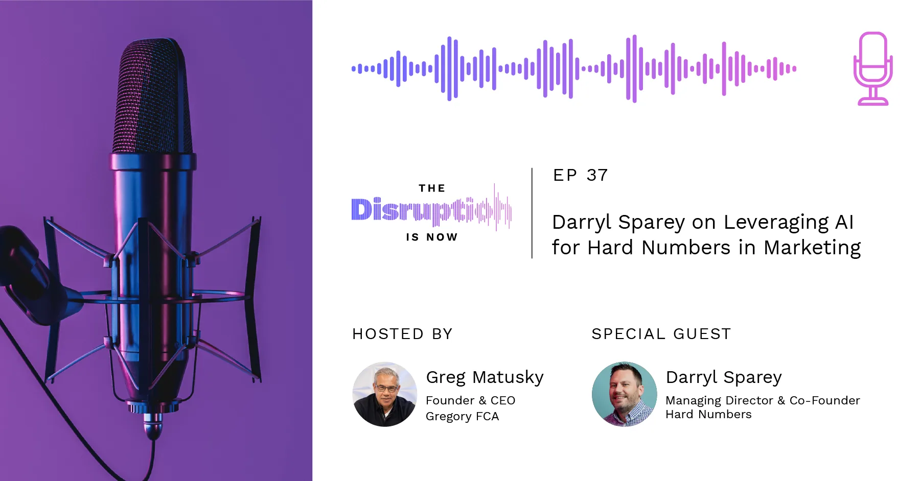 The-Disruption-Is-Now-Podcast-Episode-37-How AI Is Transforming PR Agencies How AI Is Transforming PR Agencies