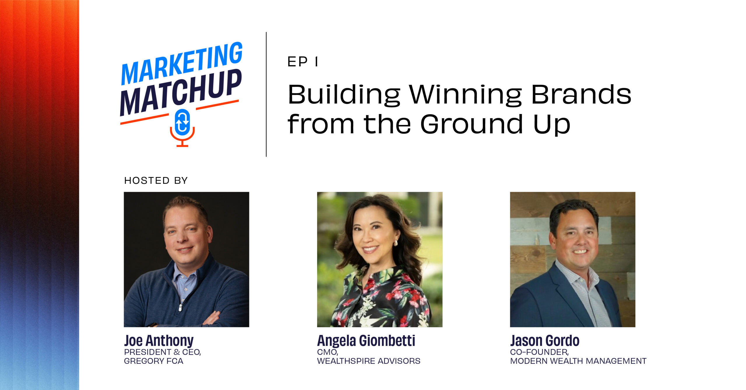 Marketing_Matchup_Ep1_What Advisors Get Wrong About Marketing Budgets Marketing Matchup: How CMOs Build RIA Brands From The Ground Up