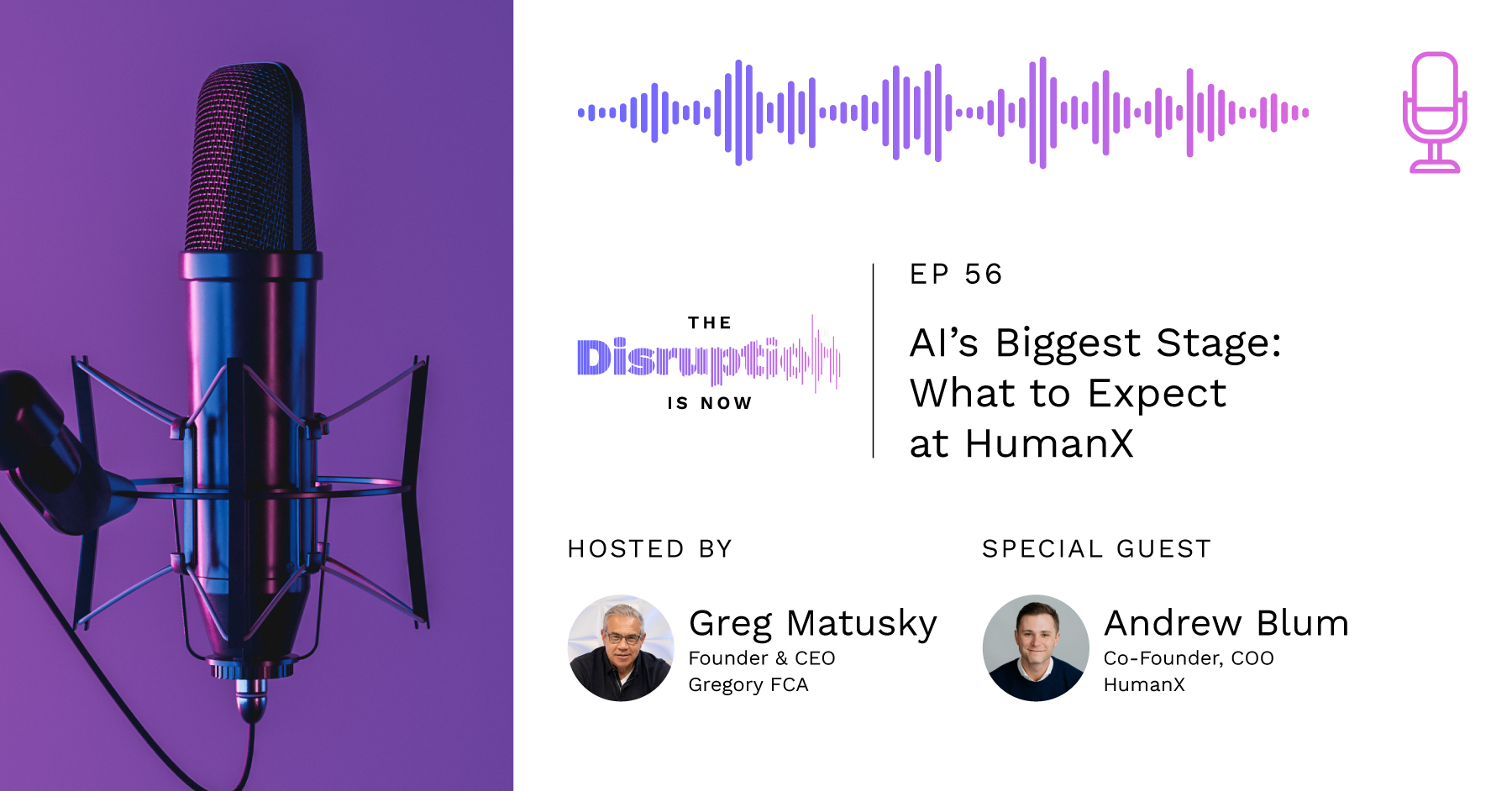 The-Disruption-Is-Now-Podcast-Episode-56-What happens when businesses get AI right What happens when businesses get AI right