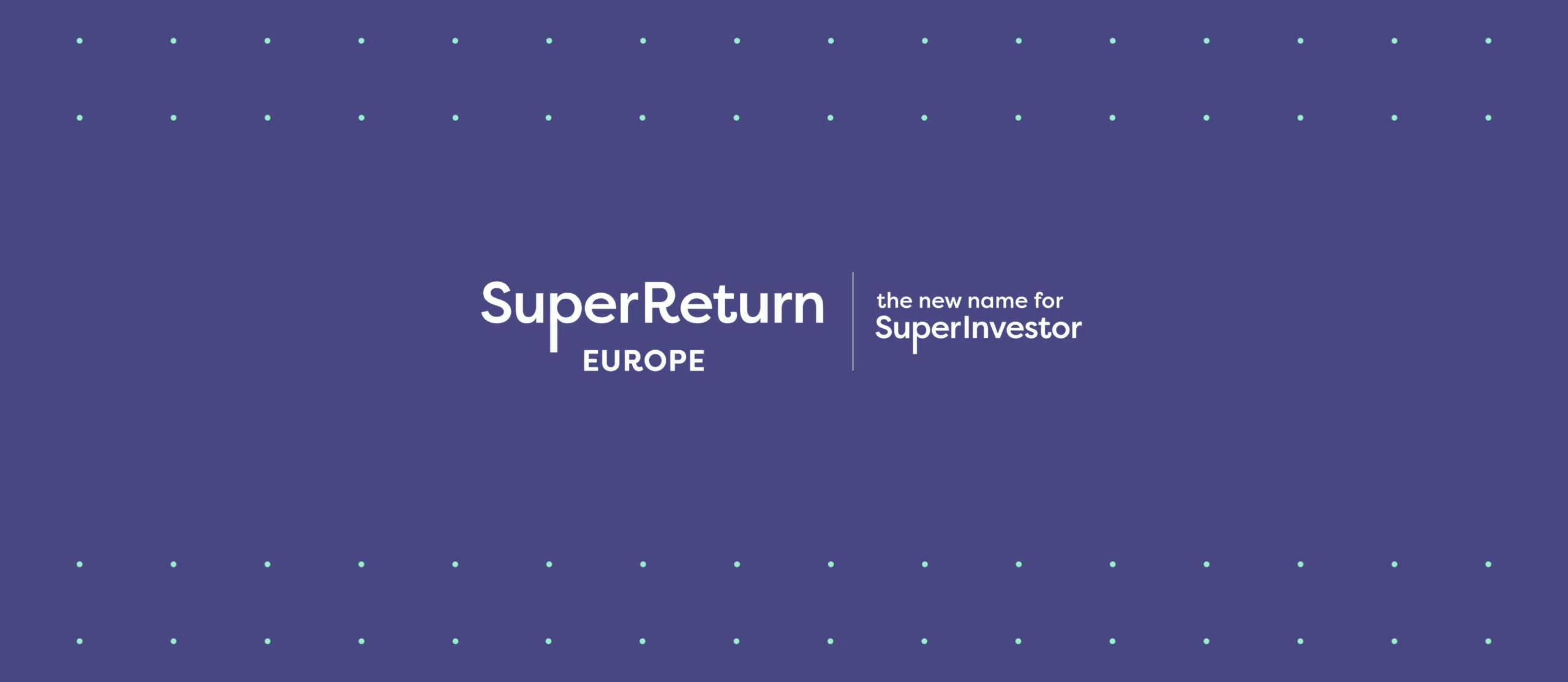 SuperReturn Europe SuperReturn Europe