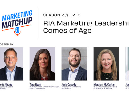What we learned about growth from 4 RIA marketing leaders