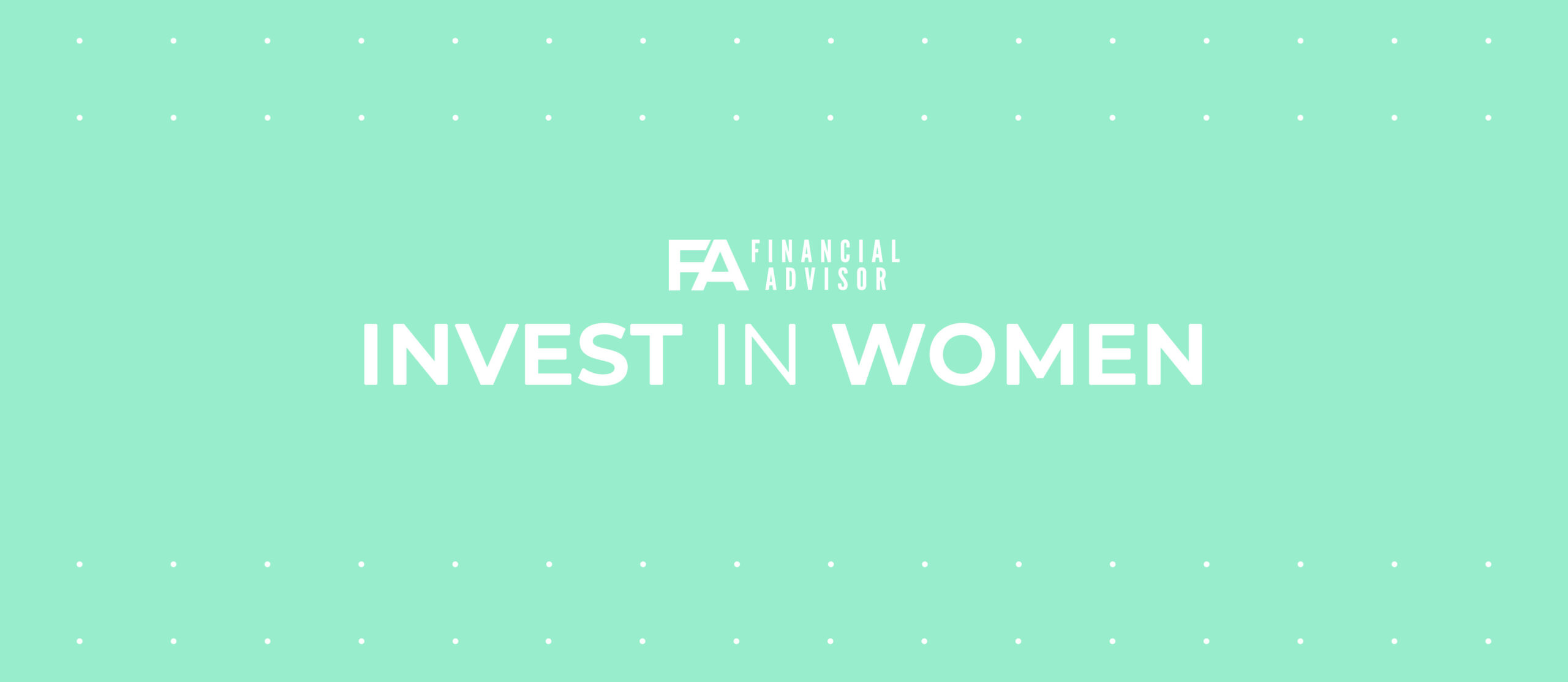 Financial Advisor Mag’s Invest in Women